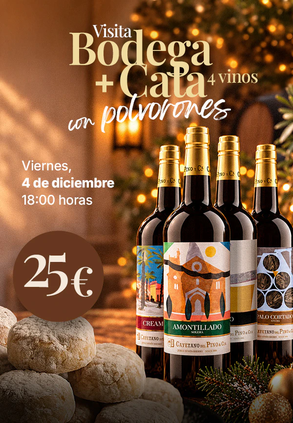 Visita + Cata 4 vinos con polvorones - Cayetano del Pino & Cía